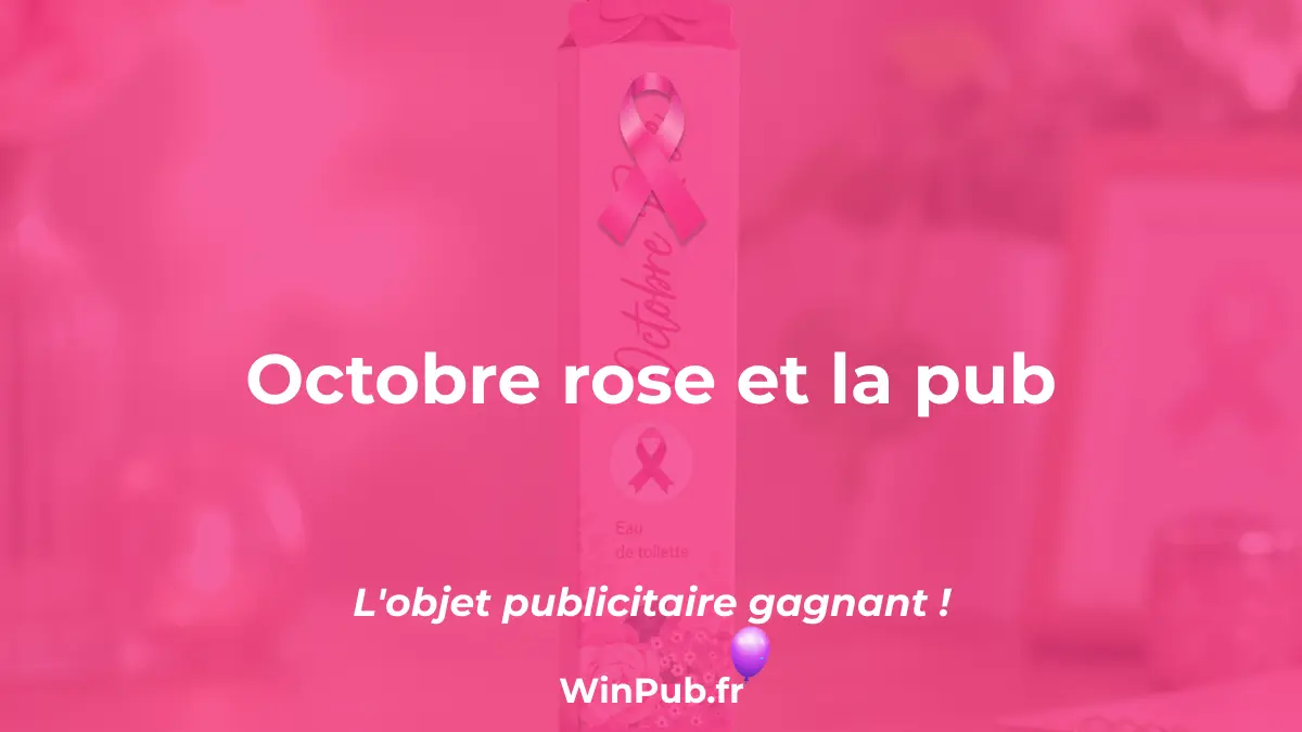Octobre rose et la pub