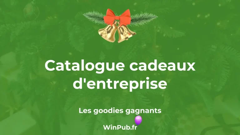Catalogue cadeaux d'entreprise