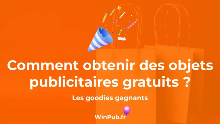 comment obtenir des objets publicitaires gratuits
