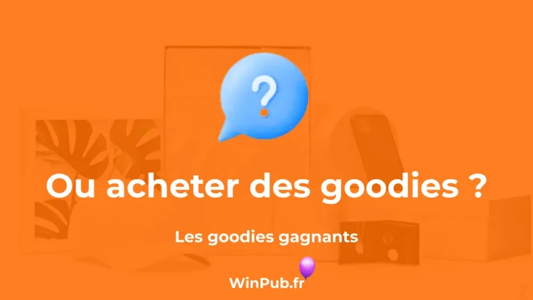 Où acheter des Goodies