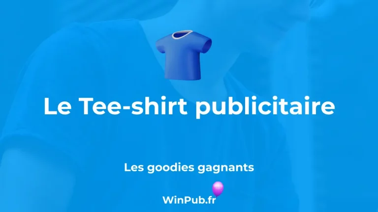 Le Tee-shirt publicitaire
