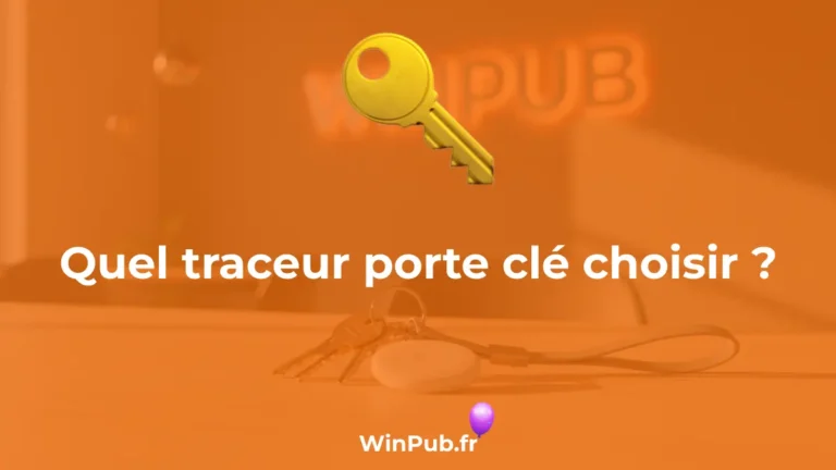 quel traceur porte clé choisir​