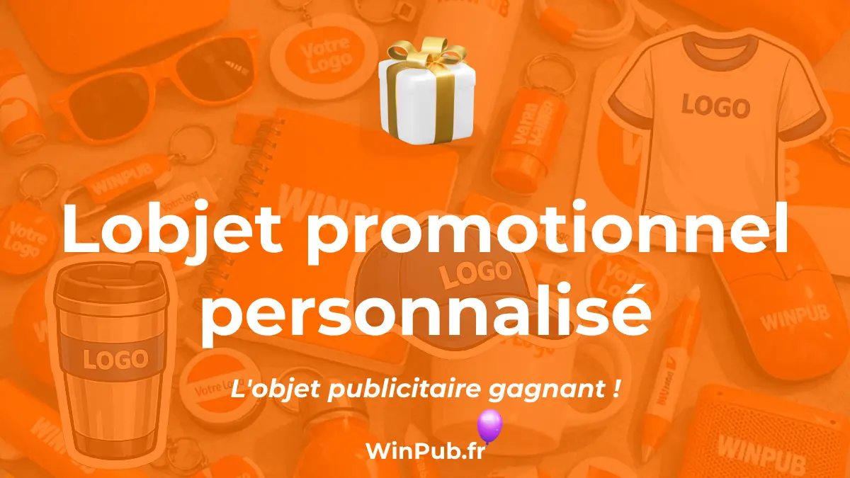 L&rsquo;objet promotionnel personnalisé